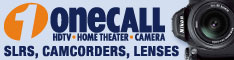 OneCall: Your Home Theater, Digital Camera, and HDTV Experts