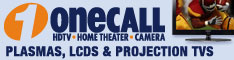OneCall: Your Home Theater, Digital Camera, and HDTV Experts