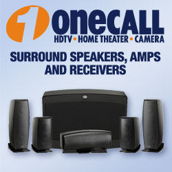 OneCall: Your Home Theater, Digital Camera, and HDTV Experts