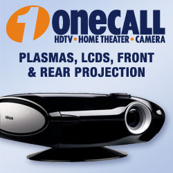 OneCall: Your Home Theater, Digital Camera, and HDTV Experts
